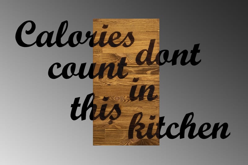 Calories Dont Count in This Kitchen Veggdekor - Svart/Valnøtt - Innredning - Veggdekorasjon - Skilt - Metallskilt