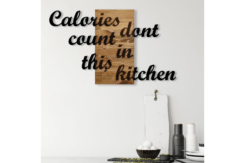 Calories Dont Count in This Kitchen Veggdekor - Svart/Valnøtt - Innredning - Veggdekorasjon - Skilt - Metallskilt