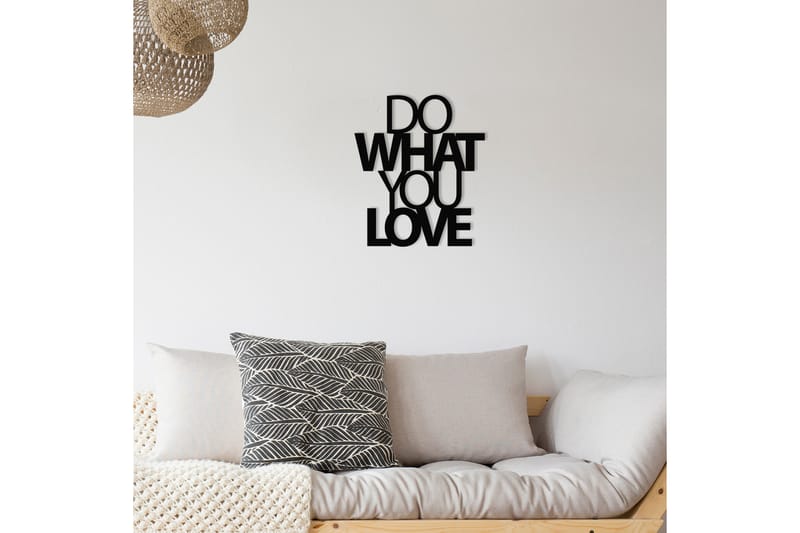 Do What You Love Veggdekor - Svart - Innredning - Veggdekorasjon - Skilt - Metallskilt