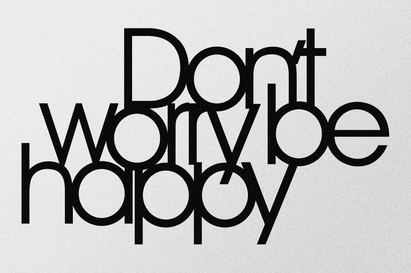 Don't Worry Be Happy Veggdekor - Svart - Innredning - Veggdekorasjon - Skilt - Metallskilt