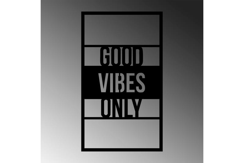 Good Vibes Only 40 cm Veggdekor - Svart - Innredning - Veggdekorasjon - Skilt - Metallskilt