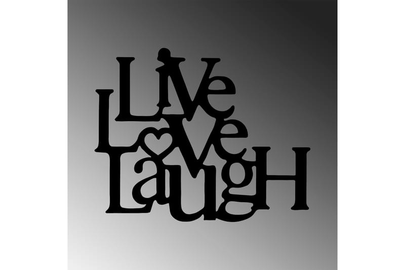 Live-Love-Laugh Veggdekor - Svart - Innredning - Veggdekorasjon - Skilt - Metallskilt