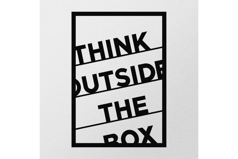 Think Outside The Box 50 cm Veggdekor - Svart - Innredning - Veggdekorasjon - Skilt - Metallskilt